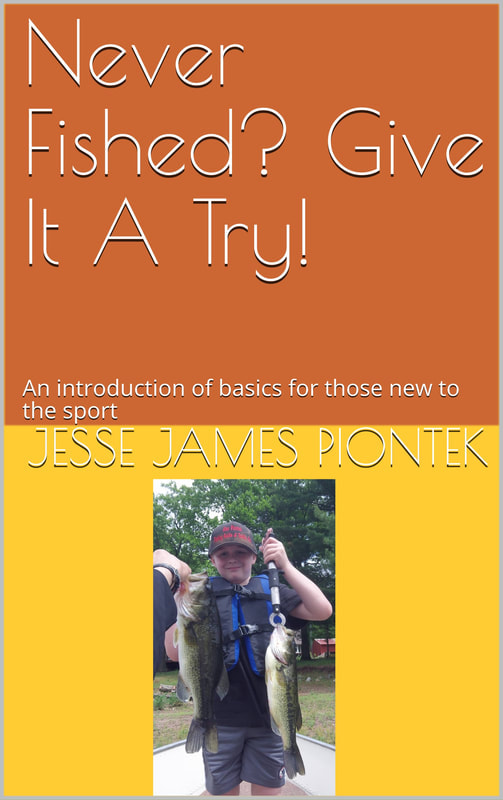 Book on Fishing Basics - WELCOME TO JAMES GANG FISHING CO.